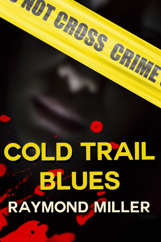 Cold Trail Blues