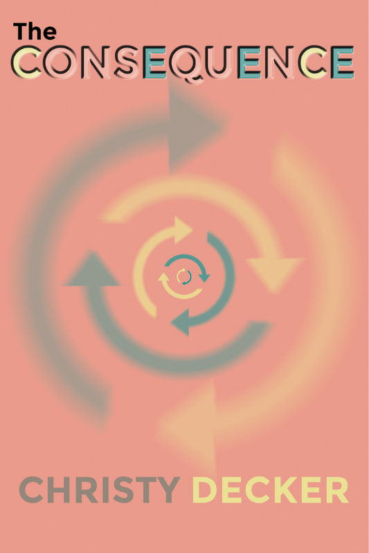 The Consequence